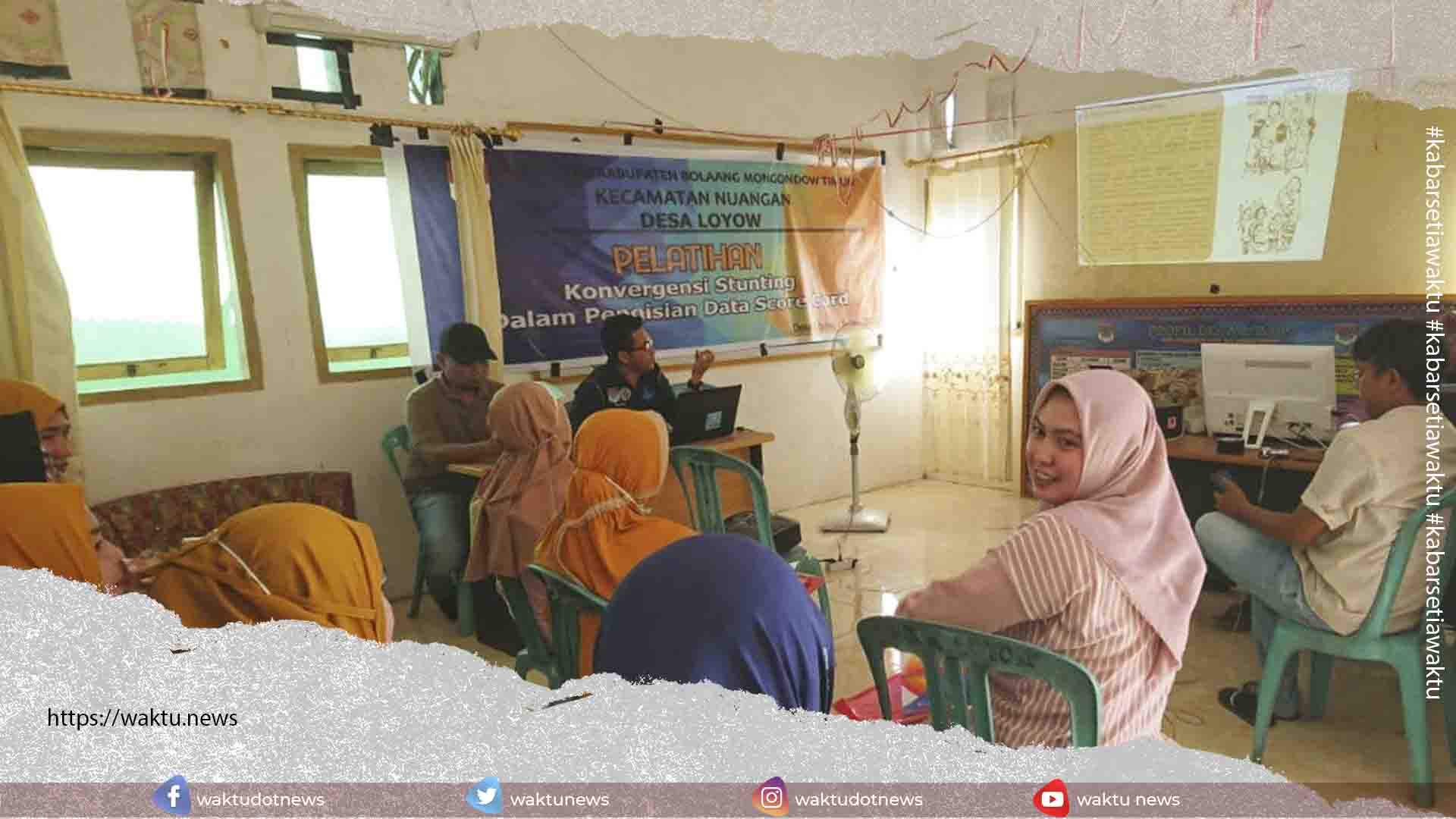 Cegah Stunting, Pemdes Loyow Gelar Pelatihan Konvergensi Pengisian Data Scorecard