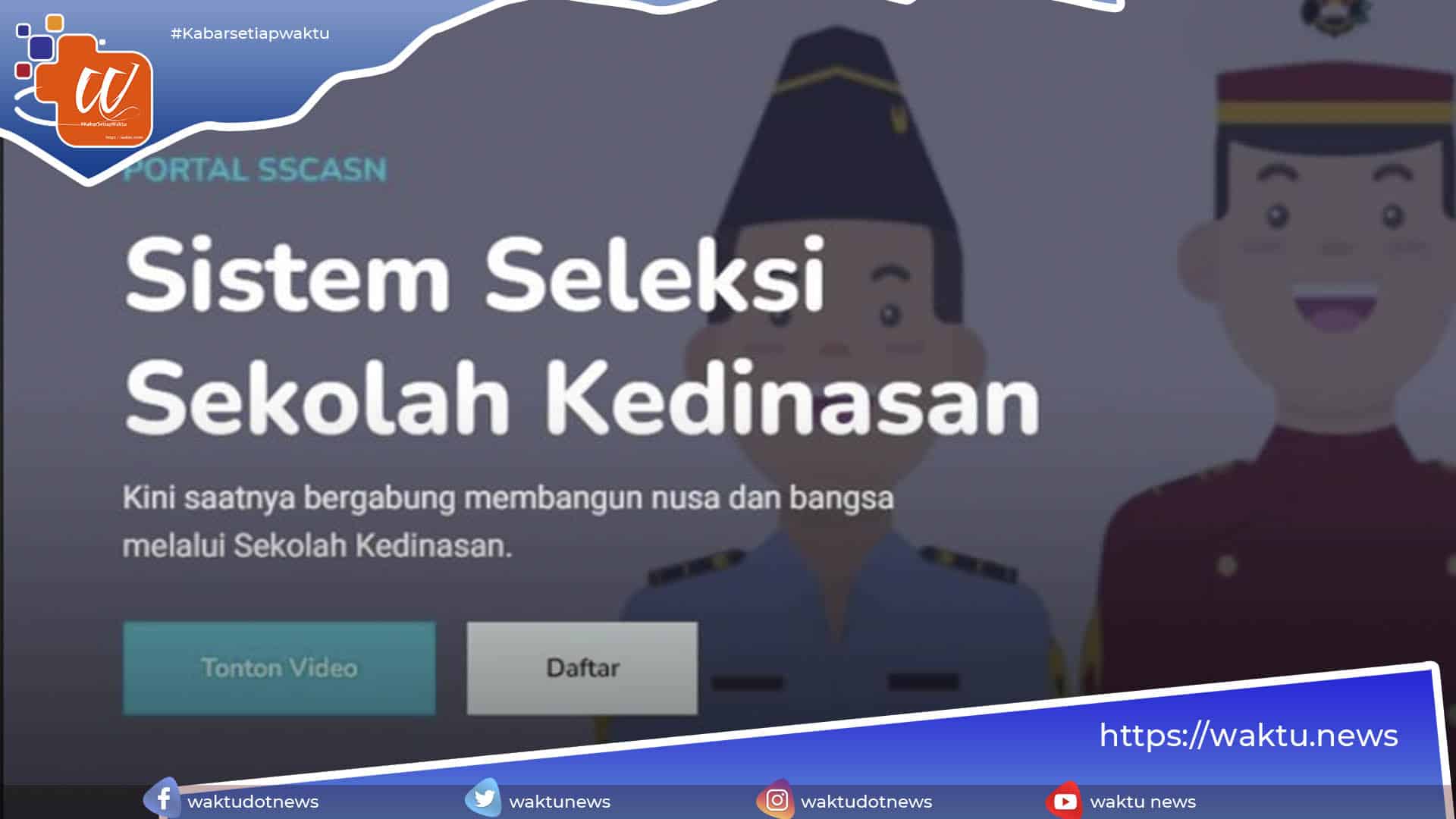 Penerimaan Sekolah Kedinasan 2023
