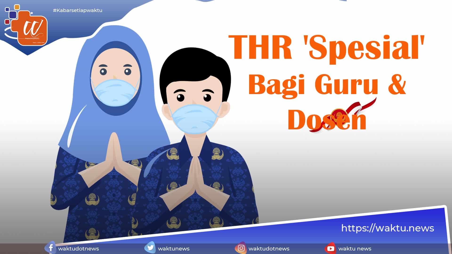 THR Spesial Bagi Guru