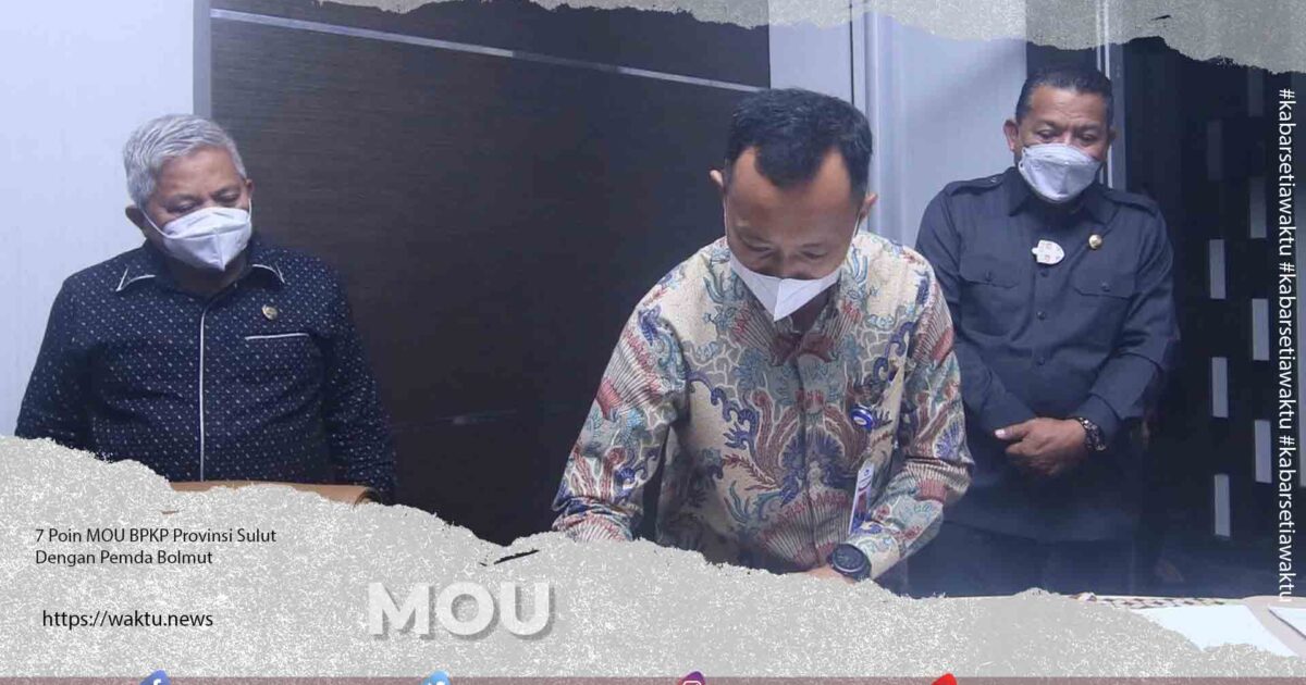 7 Poin MOU BPKP Provinsi Sulut Dengan Pemda Bolmut