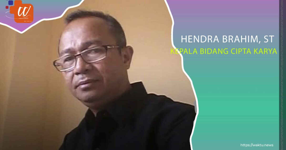 Hendra Brahim, ST