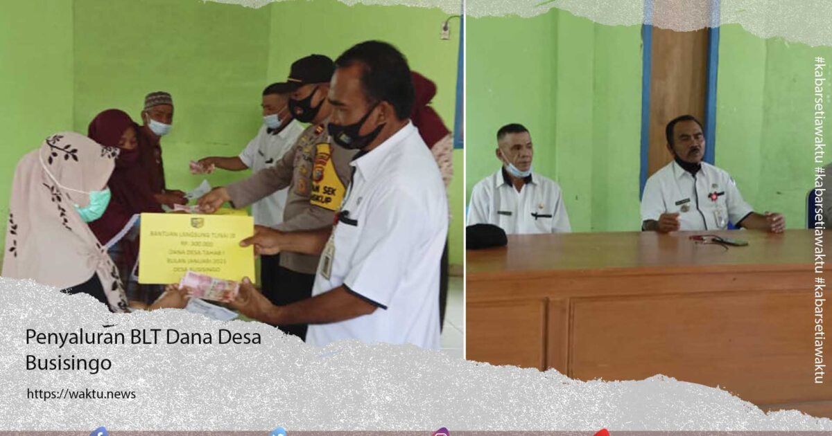 Penyaluran BLT Desa Busisingo