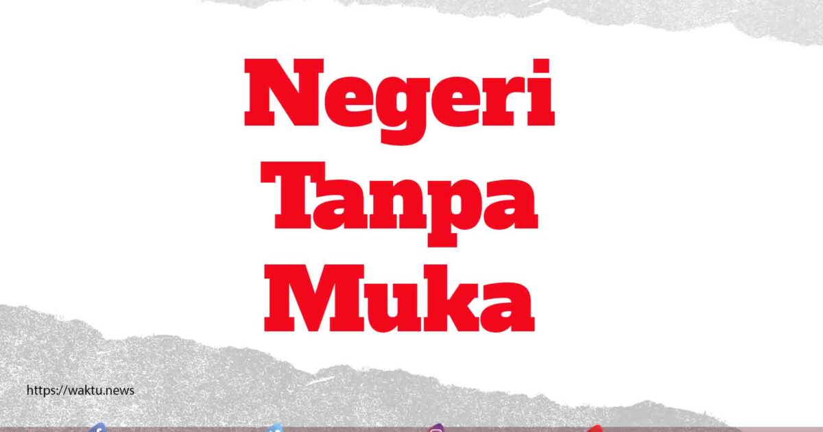 Negeri Tanpa Muka