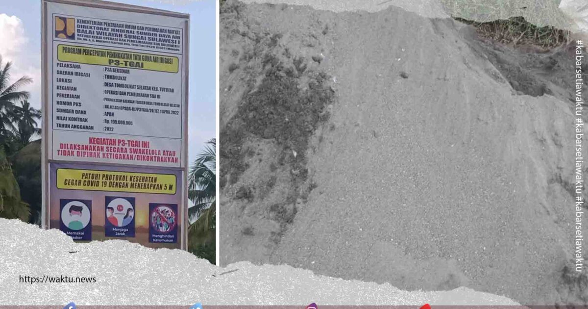 Proyek Irigasi P3-TGAI di Desa Tombolikat Selatan