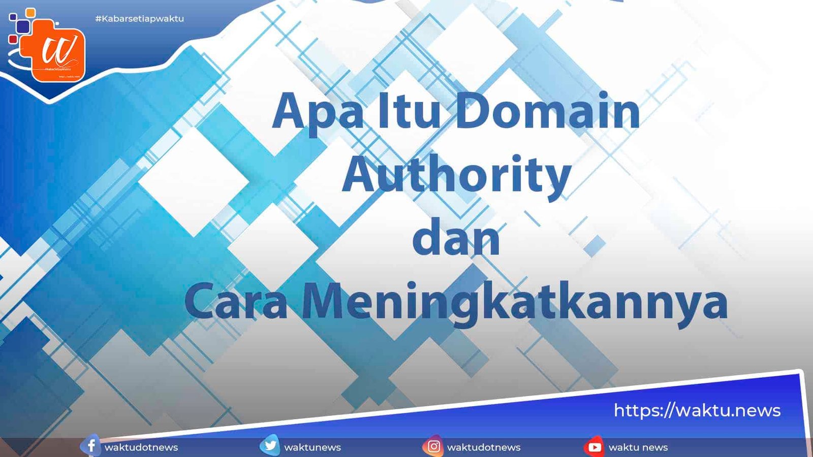 Apa Itu Domain Authority