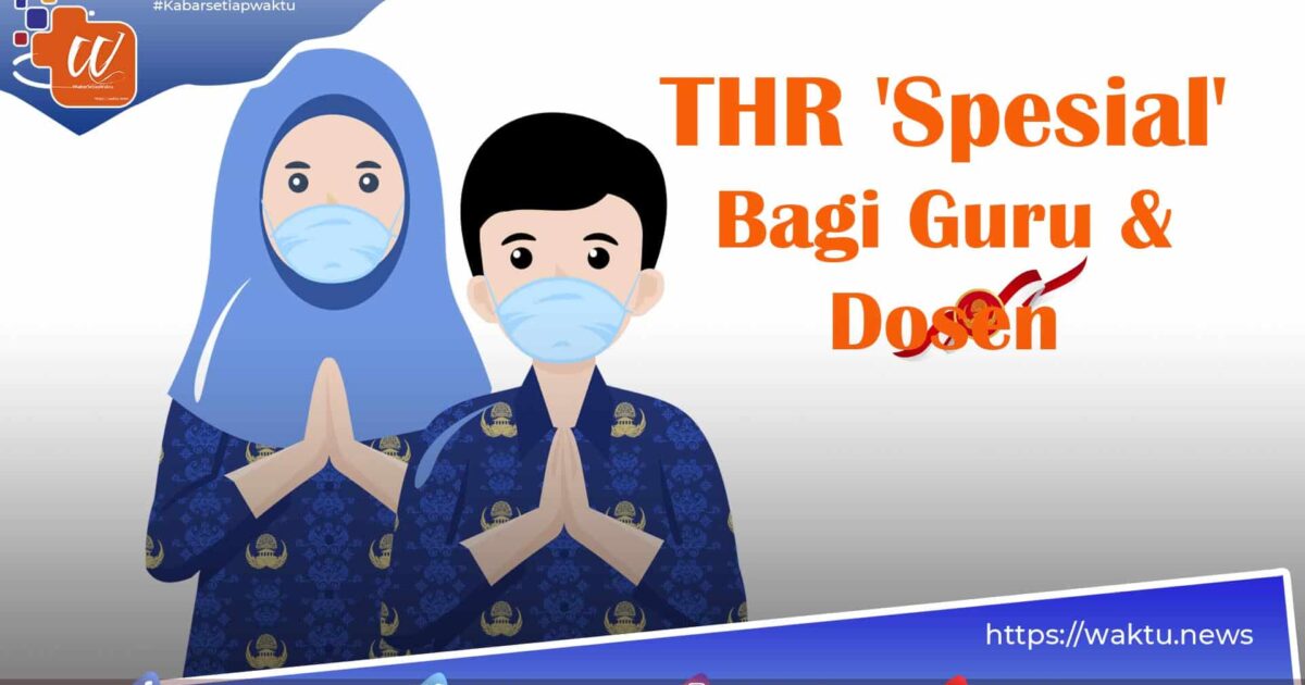 THR Spesial Bagi Guru