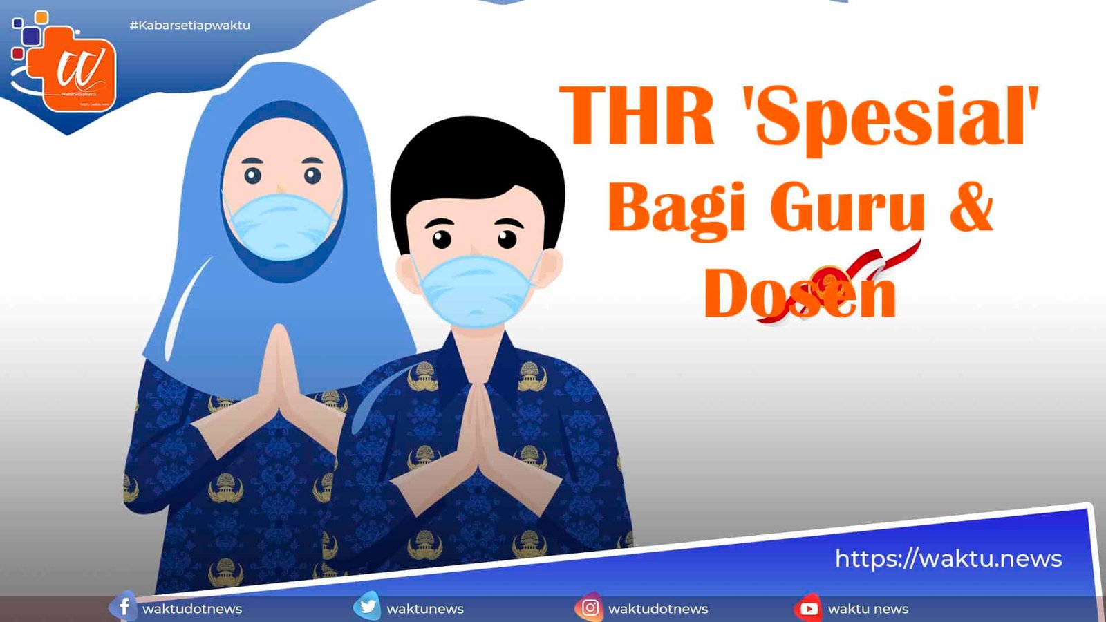 THR Spesial Bagi Guru