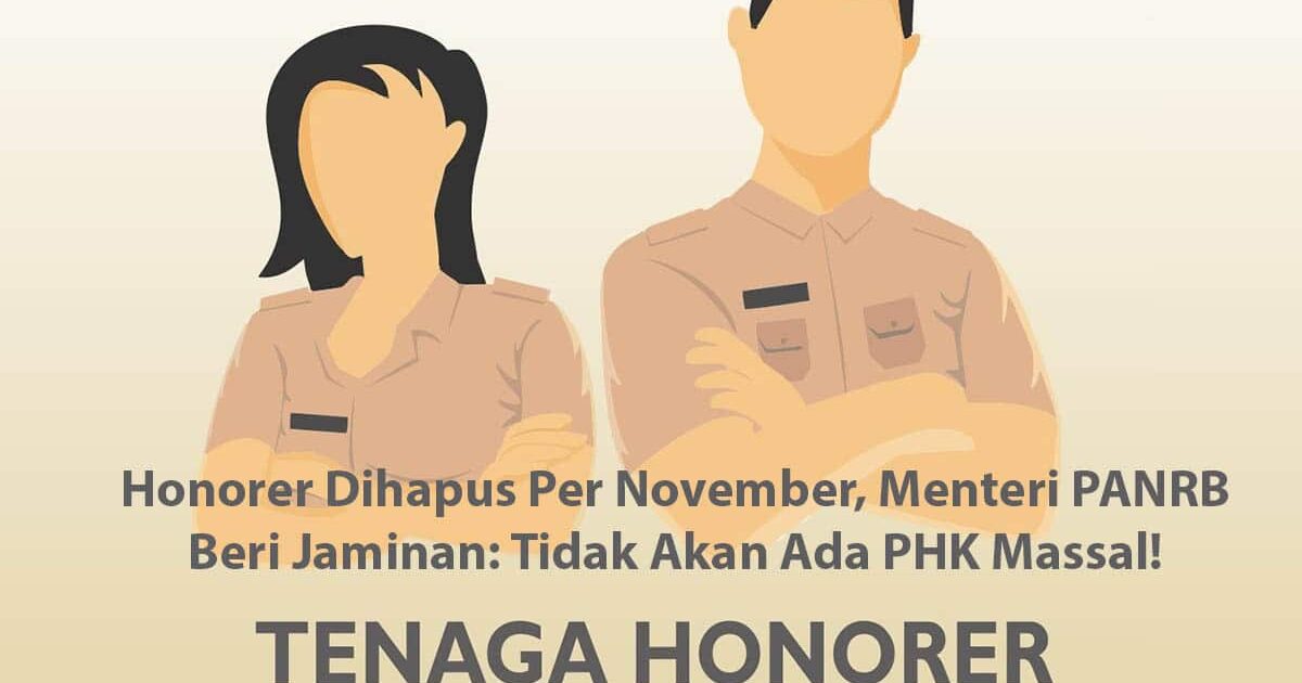 Honorer Dihapus Per November