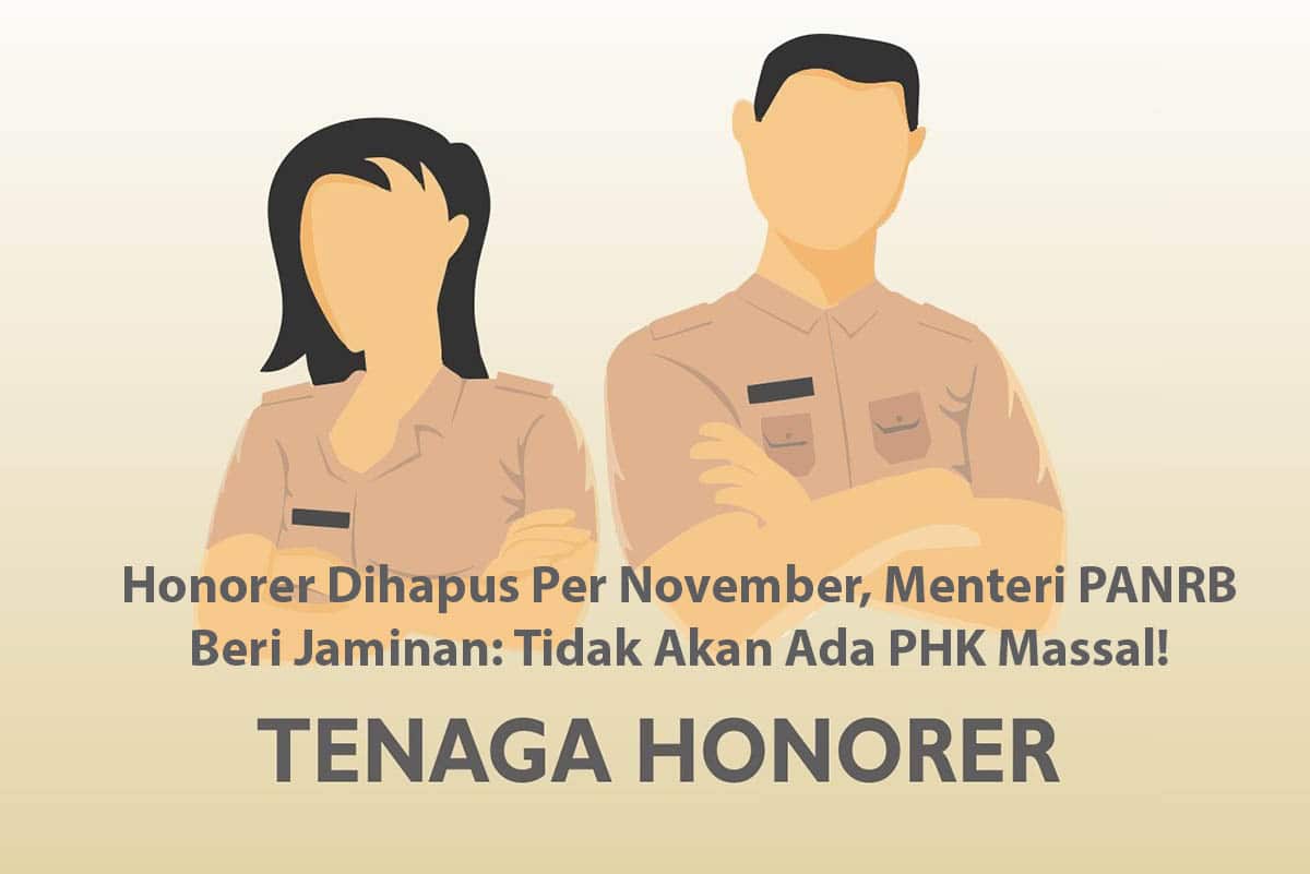 Honorer Dihapus Per November