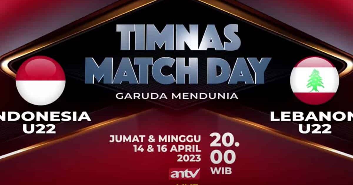 Siaran Langsung: Timnas Indonesia U-22 Vs Lebanon