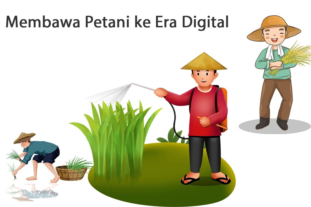 Membawa Petani ke Era Digital