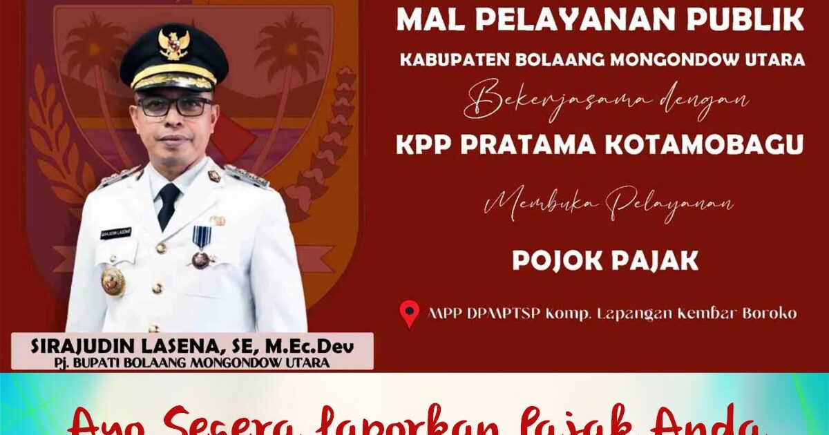 Mal Pelayanan Publik Bolmut Buka Pojok Pajak