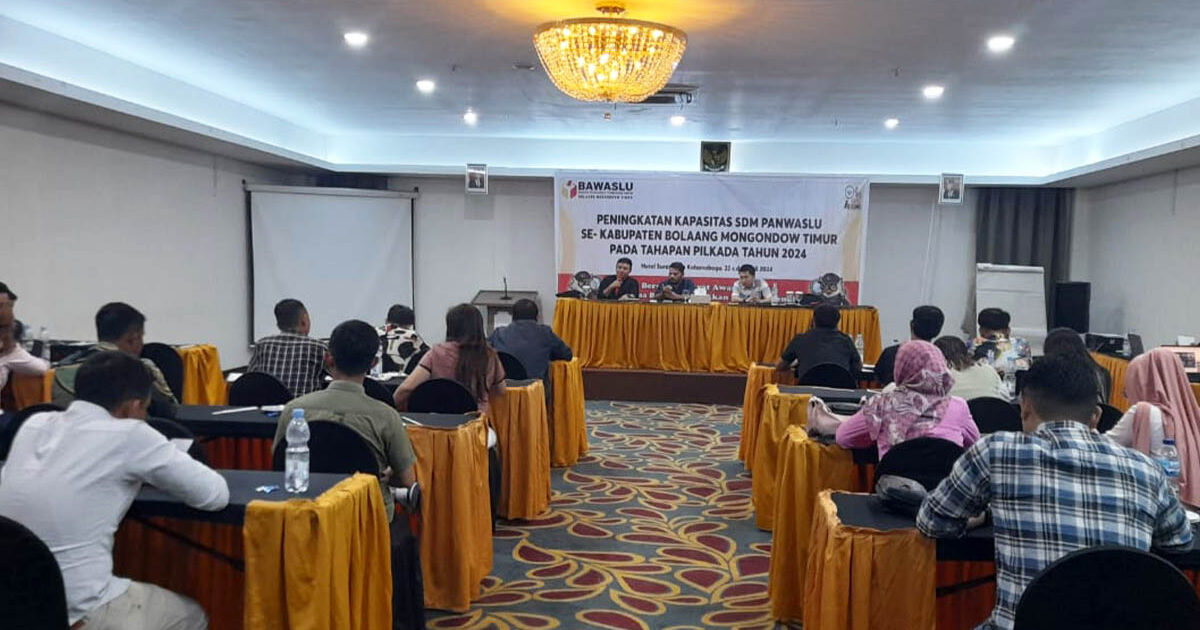 Bawaslu BoltimTingkatkan SDM Seluruh Panwaslu